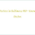 Find Doctors in Baltimore MD – Know Your Doctor