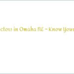 Find Doctors in Omaha NE – Know Your Doctor
